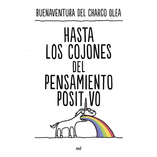 [9788427050815] Hasta los cojones del pensamiento positivo