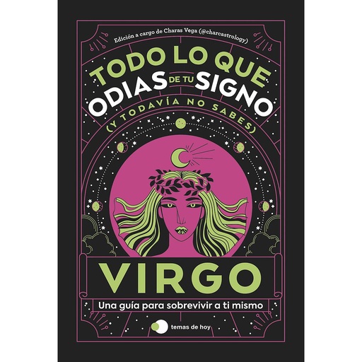 Virgo: Todo lo que odias de tu signo y todavía no sabes