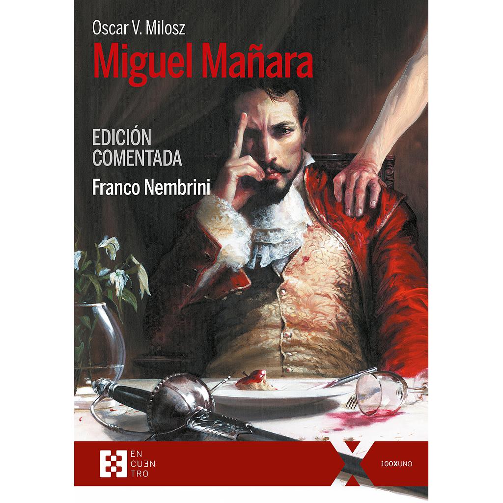 Miguel Mañara. Edición comentada