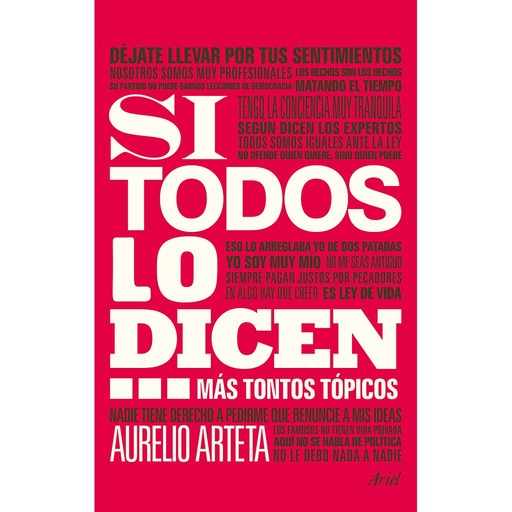 [9788434409392] Si todos lo dicen...