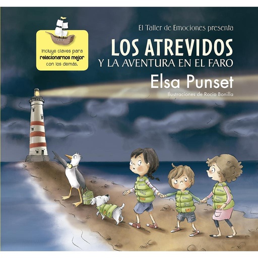 [9788448845605] Los Atrevidos y la aventura en el faro (El taller de emociones 3)