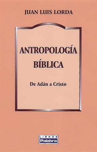 [9788482399249] Antropología bíblica