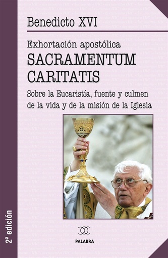 [9788498401233] Sacramentum caritatis