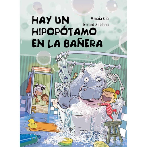 [9788448845049] Hay un hipopótamo en la bañera