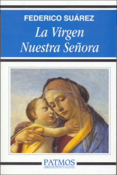 [9788432109508] La Virgen nuestra Señora