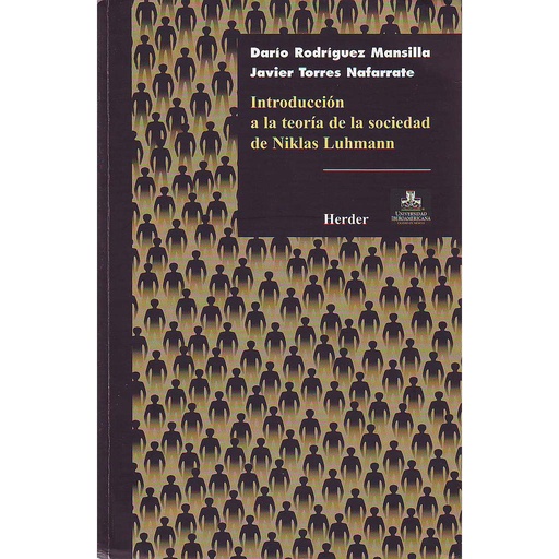 [9789685807296] INTROD.TEORIA DE LA SOCIEDAD DE NIKLAS LUHMANN