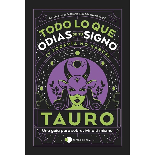 Tauro: Todo lo que odias de tu signo y todavía no sabes