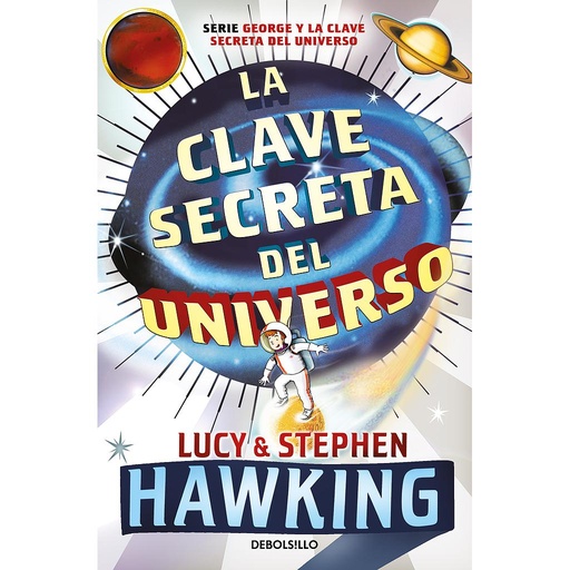 [9788499083728] La clave secreta del universo (La clave secreta del universo 1)