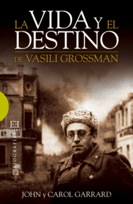 [9788499200446] La vida y el destino de Vasili Grossman