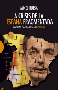 [9788499200583] La crisis de la España fragmentada