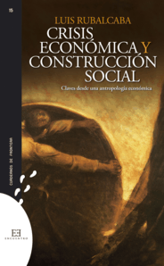 [9788499200835] Crisis económica y construcción social