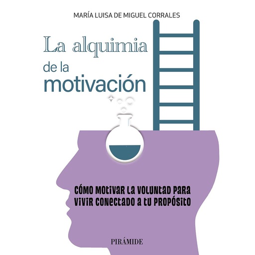 [9788436846201] La alquimia de la motivación