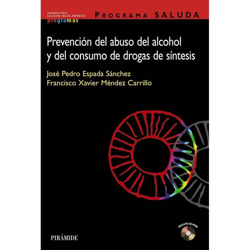 [9788436817218] PROGRAMA SALUDA. Prevención del abuso del alcohol y del consumo de drogas de síntesis