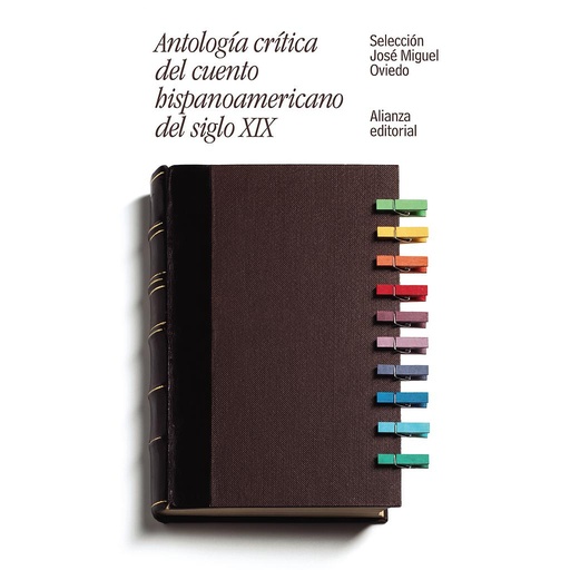 [9788491046462] Antología crítica del cuento hispanoamericano del siglo XIX