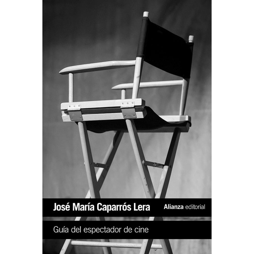 [9788491045984] Guía del espectador de cine
