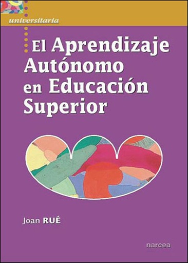 [9788427716322] El aprendizaje autónomo en Educación Superior