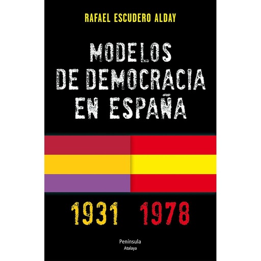 [9788499421735] MODELOS DE DEMOCRACIA EN ESPAÑA. 1931-1978
