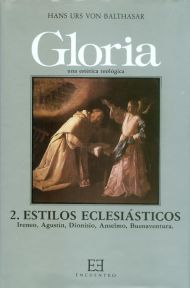 [9788474901405] Gloria. Una estética teológica / 2