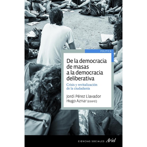[9788434418653] De la democracia de masas a la democracia deliberativa