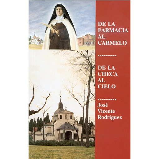 [9788470682506] De la farmacia al carmelo, de la checa al cielo