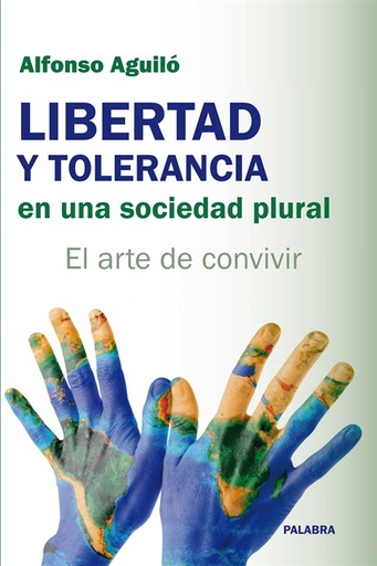 [9788498405446] Libertad y tolerancia en una sociedad plural