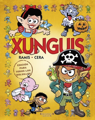 [9788466610148] Xunguis. Edición para todos los bolsillos (Colección Los Xunguis)