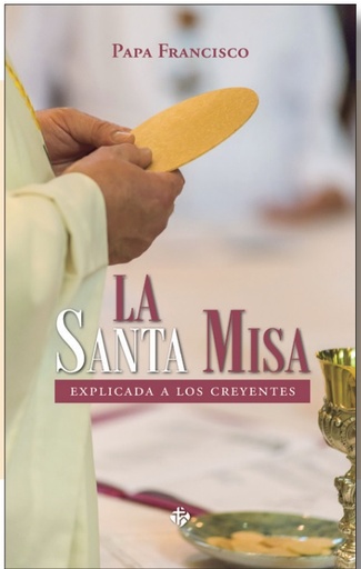 [9788479666187] La Santa Misa