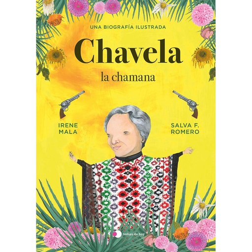 [9788499989198] Chavela, la chamana