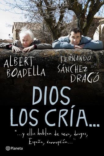 [9788408094579] Dios los cría...