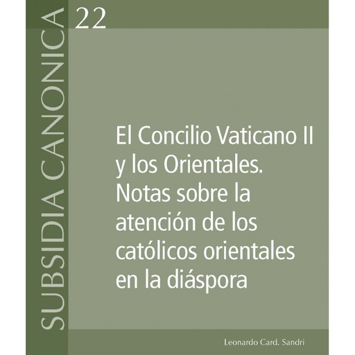 [9788416639557] El Concilio Vaticano II y los Orientales