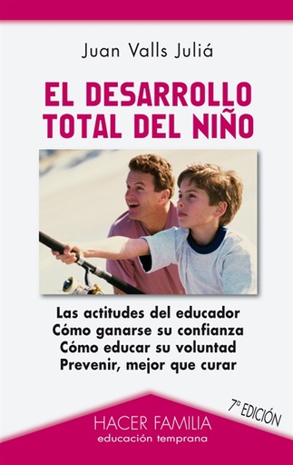 [9788498402568] El desarrollo total del niño