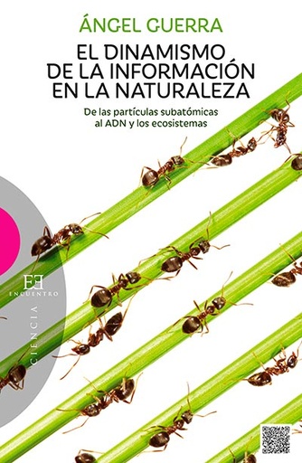 [9788490551028] El dinamismo de la información en la naturaleza