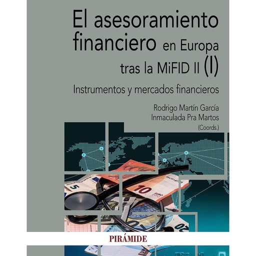 [9788436842265] El asesoramiento financiero en Europa tras la MiFID II (I)
