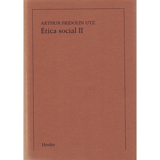 [9788425402210] Ética social, Tomo II