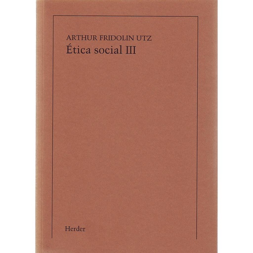 [9788425415982] Ética social, Tomo III