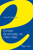 [9788431329778] Europa, de entrada, no (1963-1968)