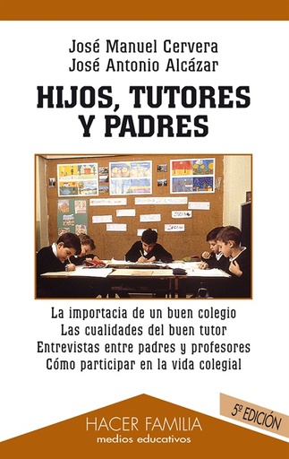 [9788482397702] Hijos, tutores y padres