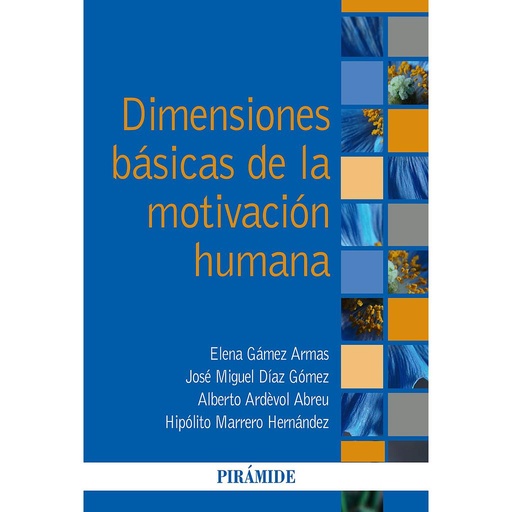 [9788436843835] Dimensiones básicas de la motivación humana