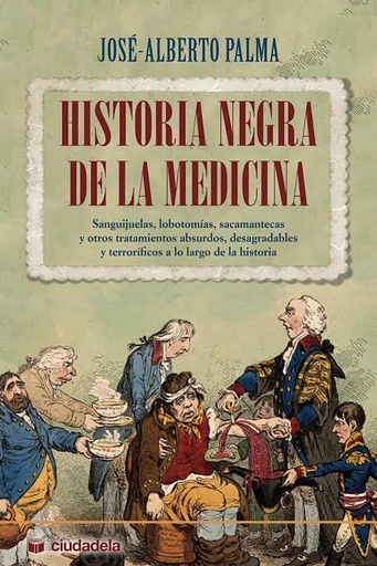 [9788496836099] Historia negra de la medicina