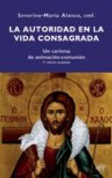 [9788479663476] La autoridad en la vida consagrada