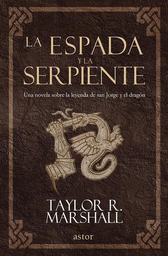 [9788490614709] La espada y la serpiente