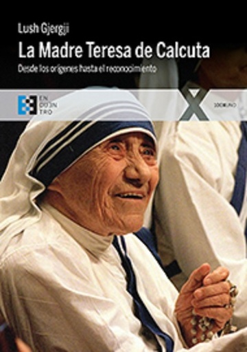 [9788490551509] La Madre Teresa de Calcuta