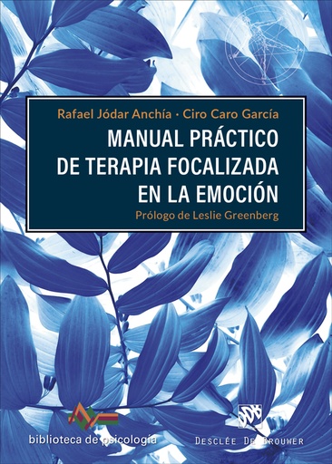 [9788433032300] Manual práctico de terapia focalizada en la emoción