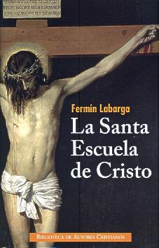 [9788422016670] La Santa Escuela de Cristo 