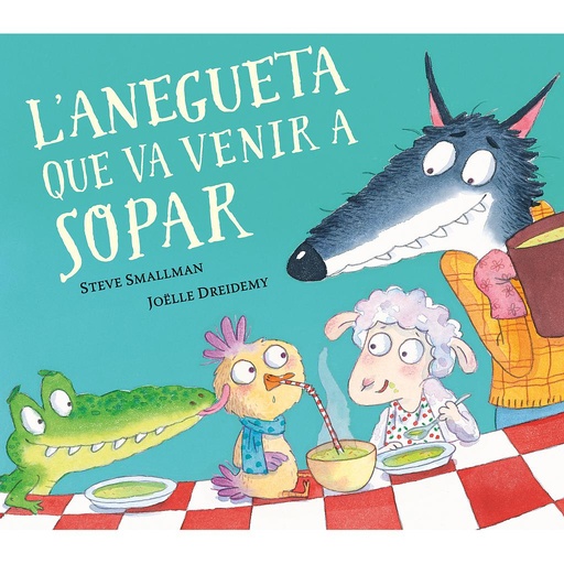 [9788448862633] L'anegueta que va venir a sopar (L'ovelleta que va venir a sopar)