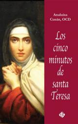 [9788479664992] Los cinco minutos de Santa Teresa