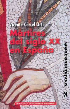 [9788422016724] Mártires del siglo XX en España, Vol II