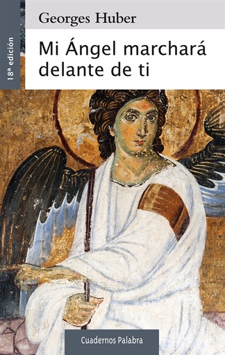 [9788498408102] Mi Ángel marchará delante de ti