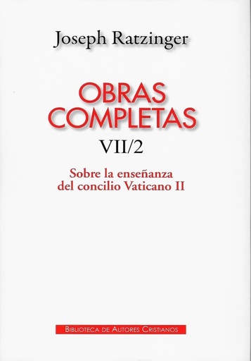 [9788422019183] Obras Completas Joseph Ratzinger VII/2