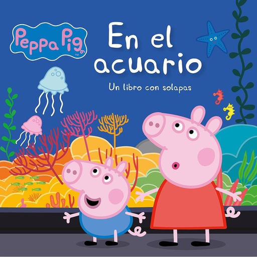 [9788448855581] Peppa Pig. Libro de cartón con solapas - En el acuario